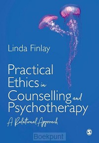 Practical Ethics in Counselling and Psychotherapy