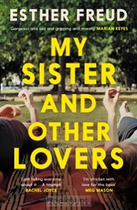 My Sister and Other Lovers