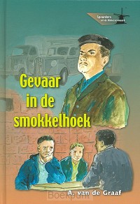 Gevaar in de smokkelhoek