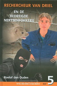 Rechercheur van Driel 5 bedreigde nertse