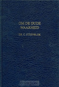 Om de oude waarheid