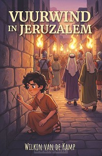Vuurwind in Jeruzalem deel 2 Noam serie