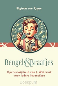 Bengels en Braafjes