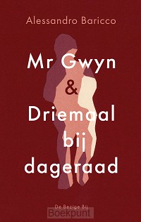 Mr Gwyn en Driemaal bij dageraad