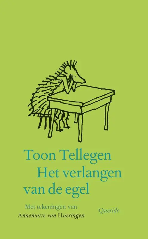 Het verlangen van de egel