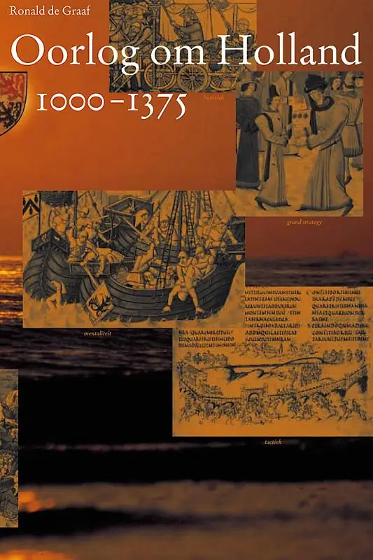 Oorlog om Holland / 1000-1375