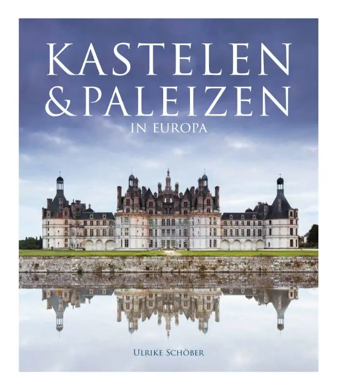 Kastelen & paleizen in Europa