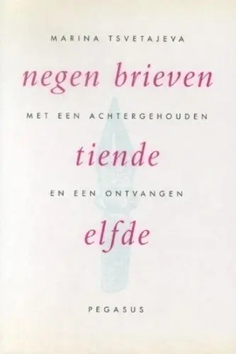 Negen brieven met een achtergehouden tiende en een ontvangen elfde