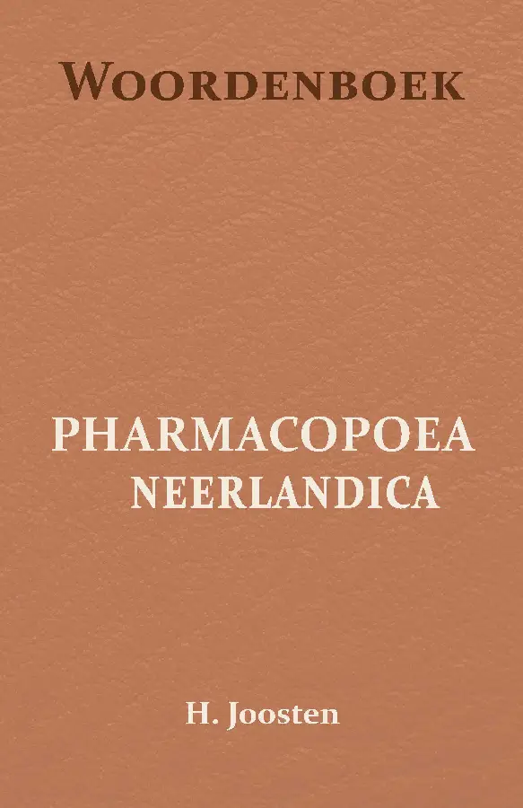Woordenboek voor de Pharmacopoea Neerlandica