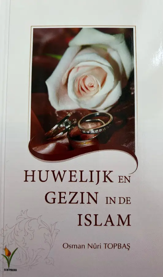 Huwelijk en Gezin in de Islam