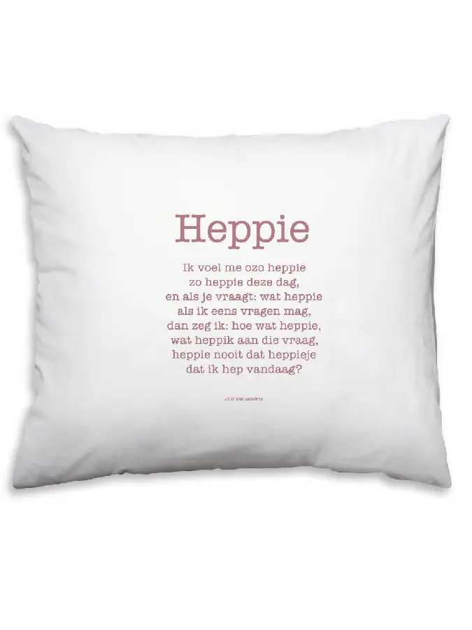 Heppie, gedicht op kussensloop