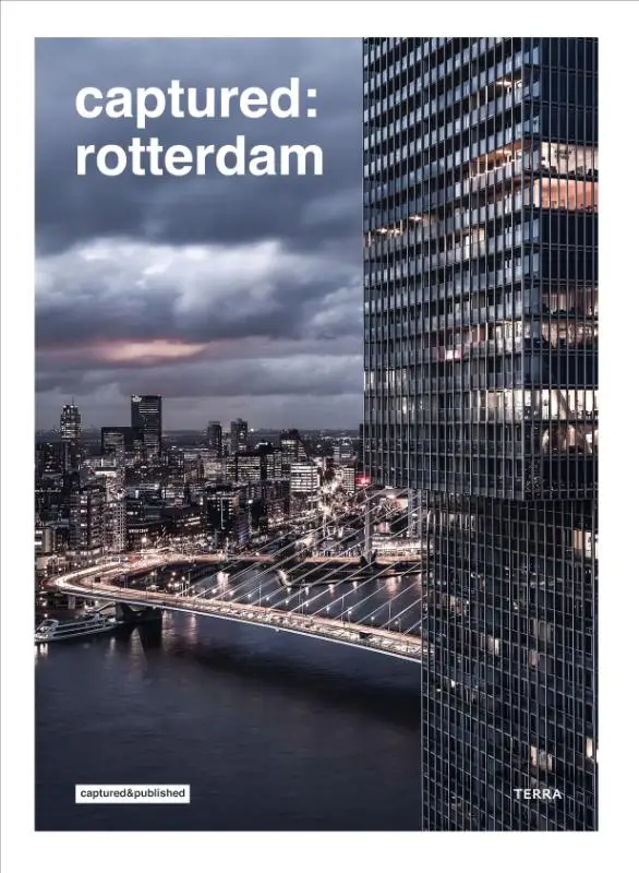 Captured: Rotterdam