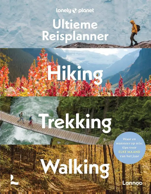 Ultieme Reisplanner - Hiking, Trekking, Walking