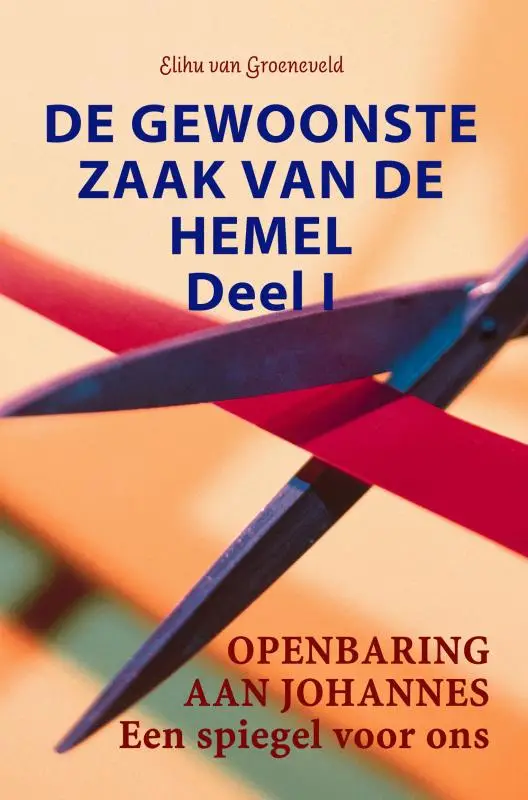 De gewoonste zaak van de hemel / Deel I
