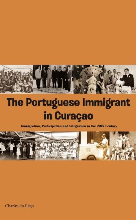 The Portuguese immigrant in Curaçao