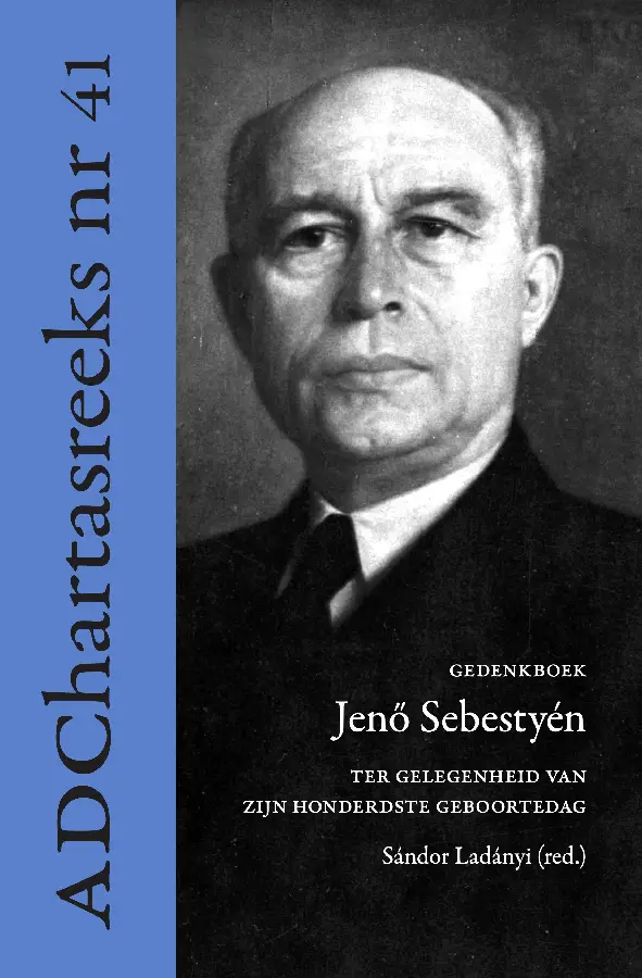 Gedenkboek Jen? Sebestyén. Ter gelegenheid van zijn honderdste geboortedag