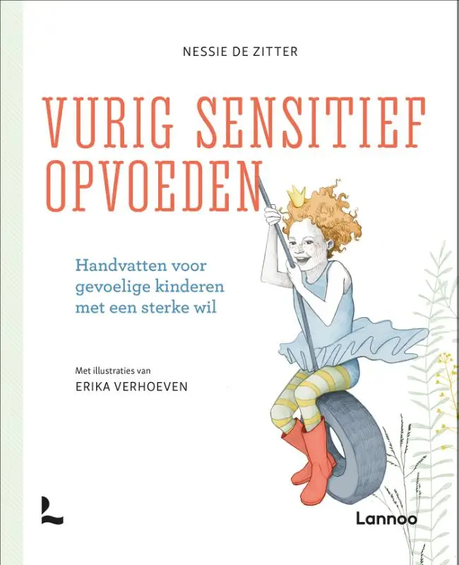 Vurig sensitief opvoeden