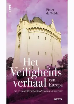 Het veiligheidsverhaal van Europa
