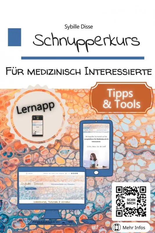 Kennenlernangebote Band 01: Schnupperkurs für medizinisch Interessierte