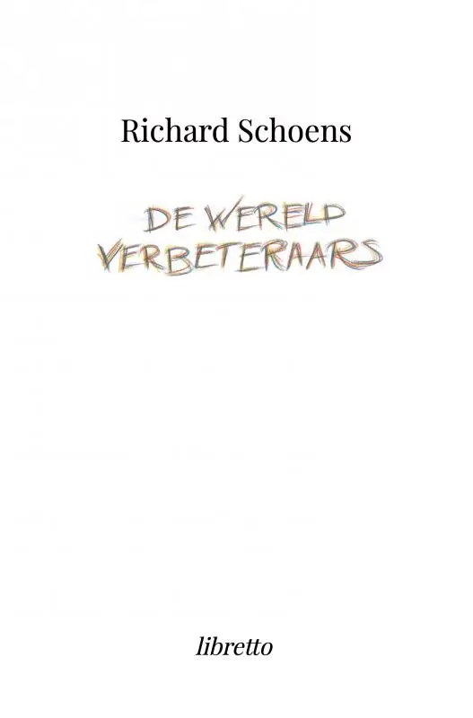 De Wereldverbeteraars