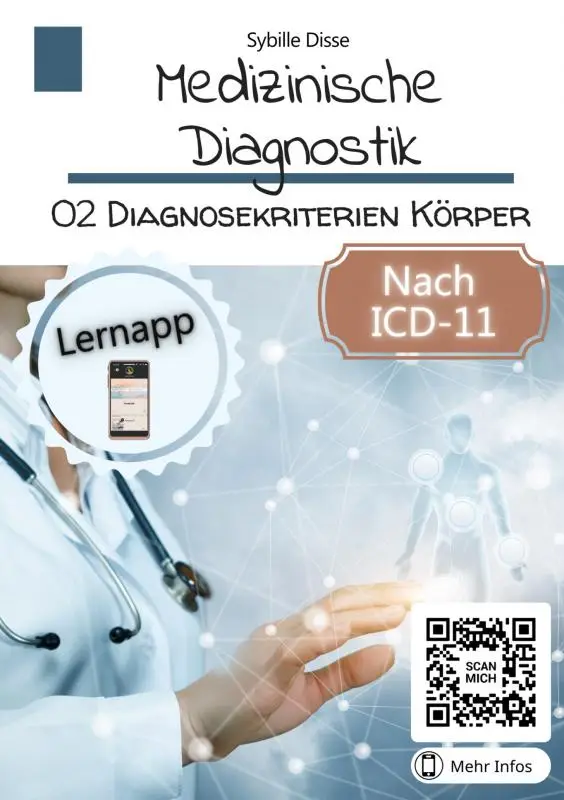 Medizinische Diagnostik Band 02: Diagnosekriterien Körper