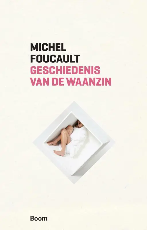 Geschiedenis van de waanzin in de zeventiende en achttiende eeuw