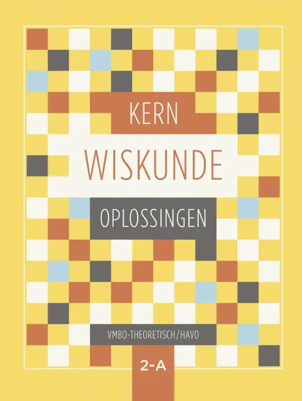 vmbo-t/havo leerjaar 2a / KERN Wiskunde / oplossingenboek