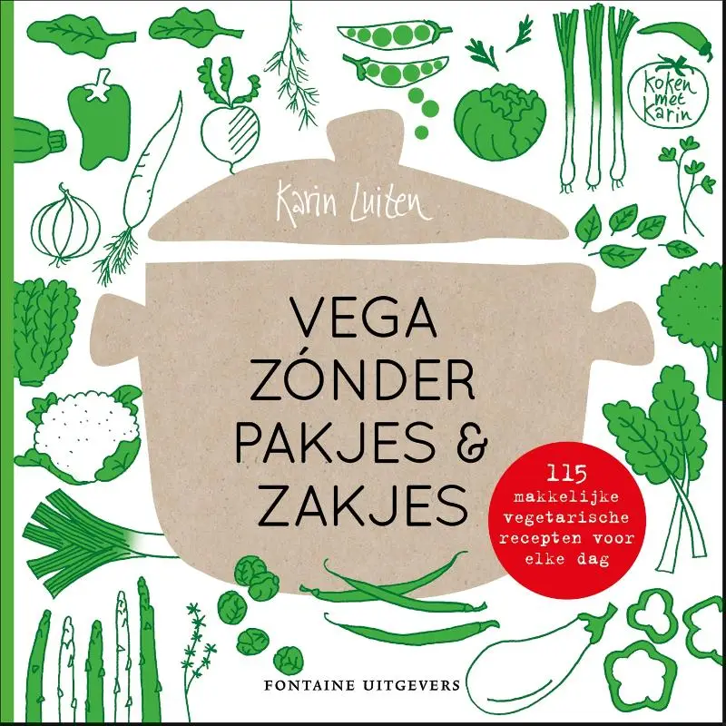 Koken met Karin: vega zónder pakjes & za