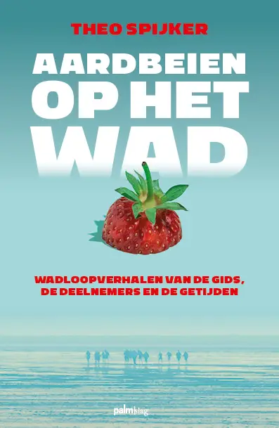 Aardbeien op het wad