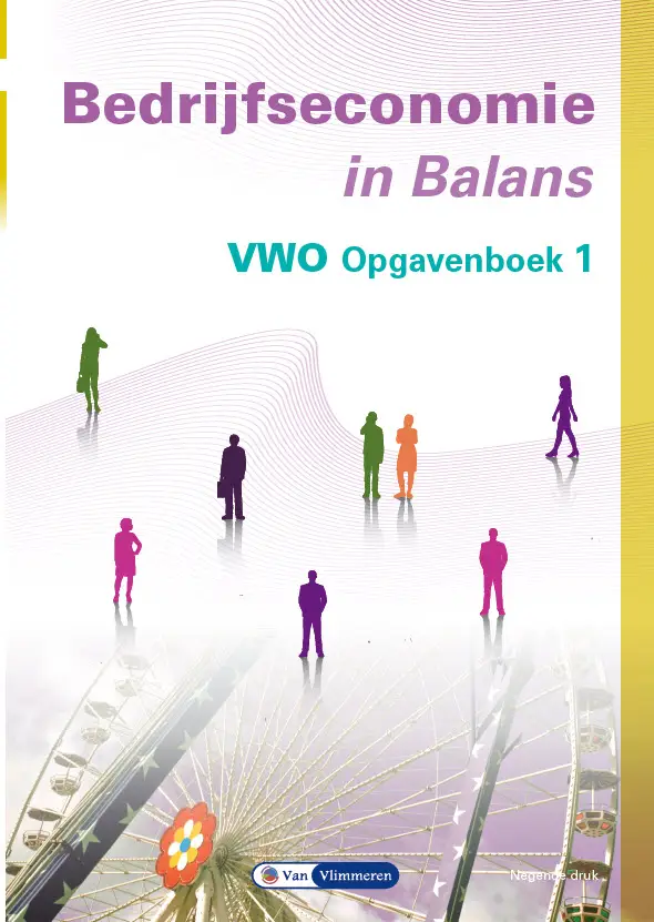 vwo / Bedrijfseconomie in Balans / opgavenboek 1