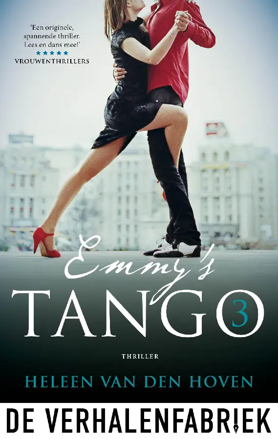 Emmy's Tango / deel 3