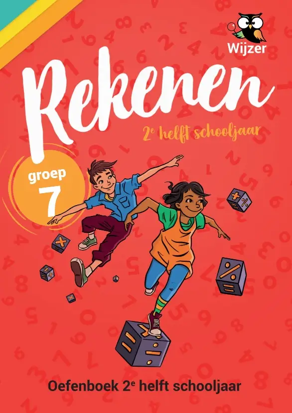 Groep 7 - 2e helft schooljaar / Rekenen / Oefenboek