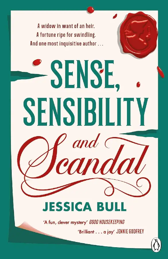 Sense, Sensibility and Scandal