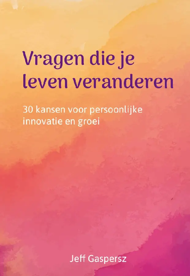 Vragen die je leven veranderen