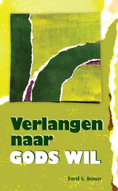 Verlangen naar Gods wil