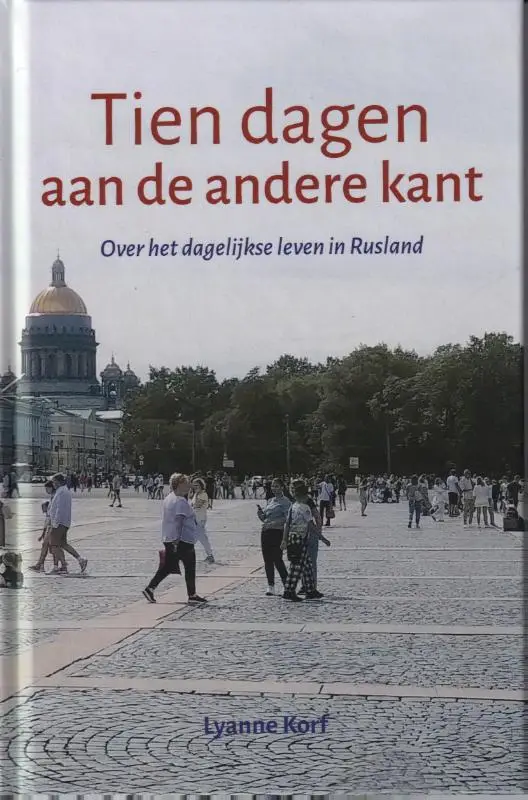Tien dagen aan de andere kant