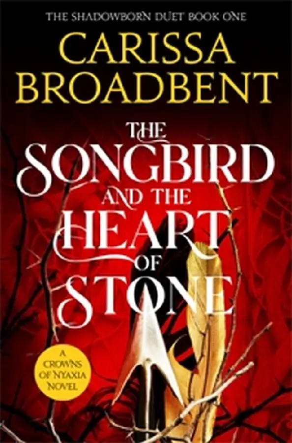 The Songbird and the Heart of Stone
