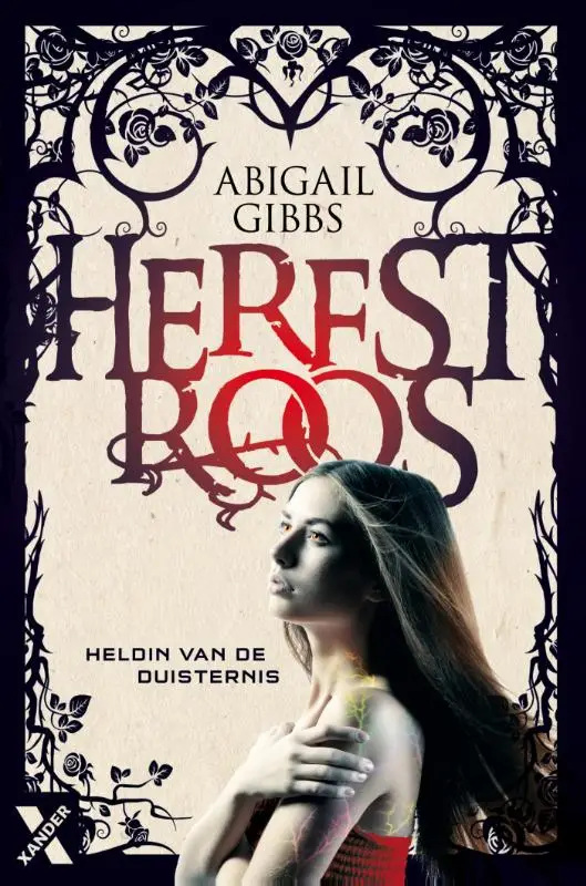 Heldin van de duisternis / Herfstroos