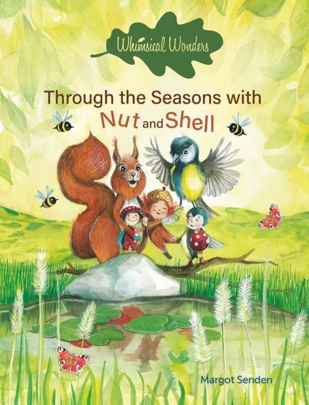 Through the Seasons with Nut and Shell
