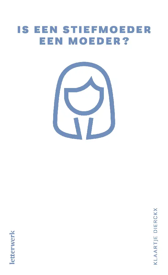 Is een stiefmoeder een moeder?