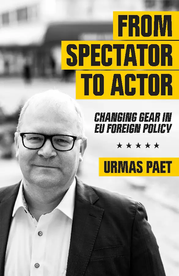 From Spectator to Actor: Changing Gear in EU Foreign Policy