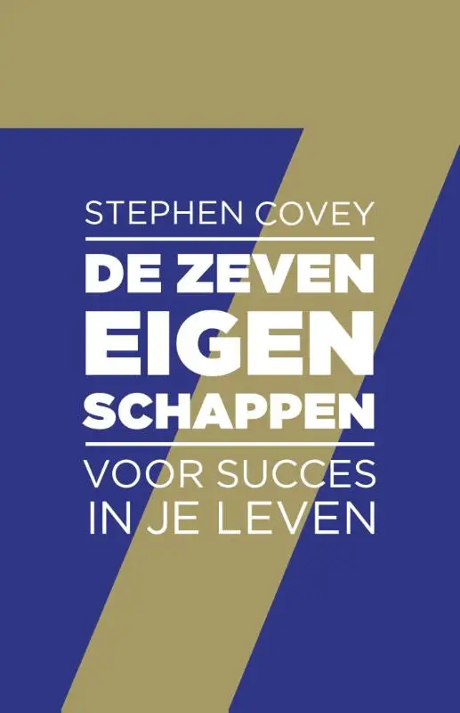 De zeven eigenschappen voor succes in je