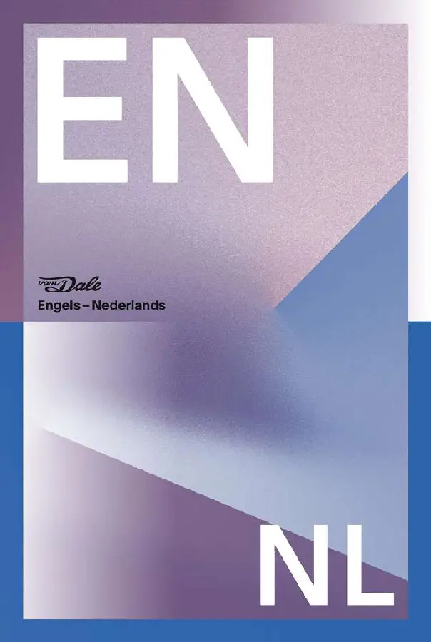 Van Dale Groot woordenboek Engels-Nederlands voor school