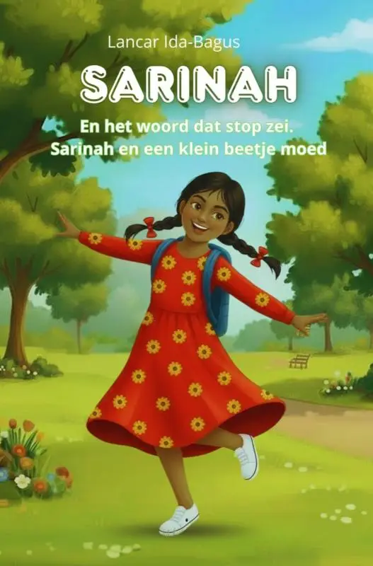 Sarinah en het woord dat 'Stop' zei