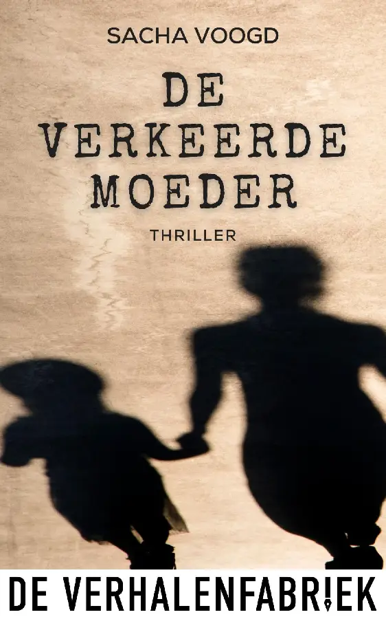 De verkeerde moeder