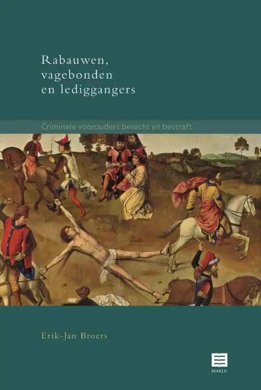 Rabauwen,vagebonden en lediggangers