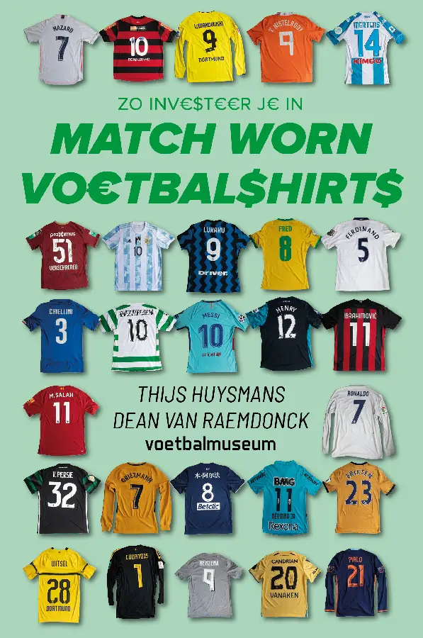 Zo investeer je in match worn voetbalshirts