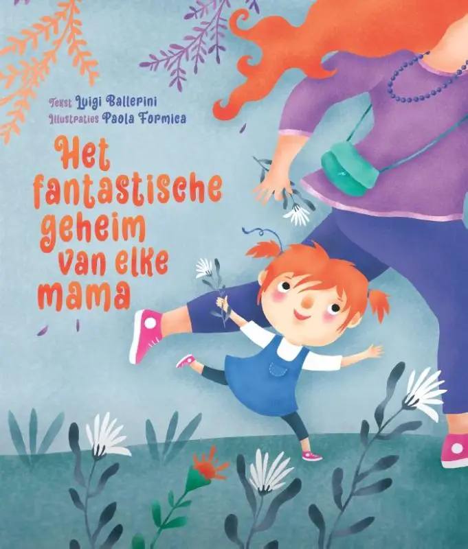 Fantastische geheim van elke mama