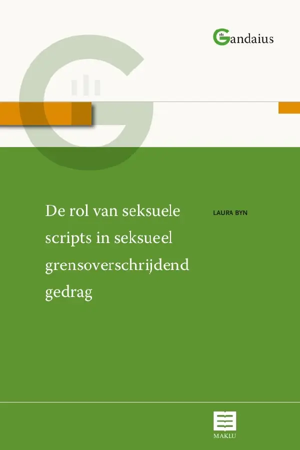 De rol van seksuele scripts in seksueel grensoverschrijdend gedrag
