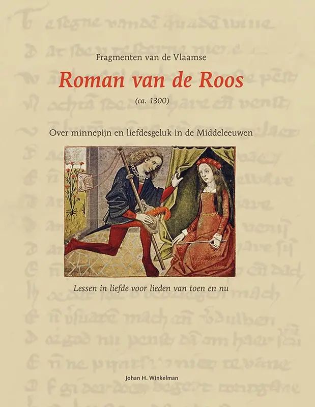 Fragmenten van de Vlaamse Roman van de Roos (ca. 1300)
